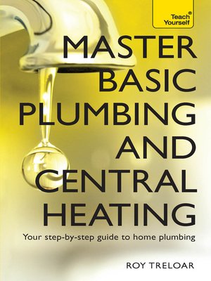 cover image of Master Basic Plumbing And Central Heating